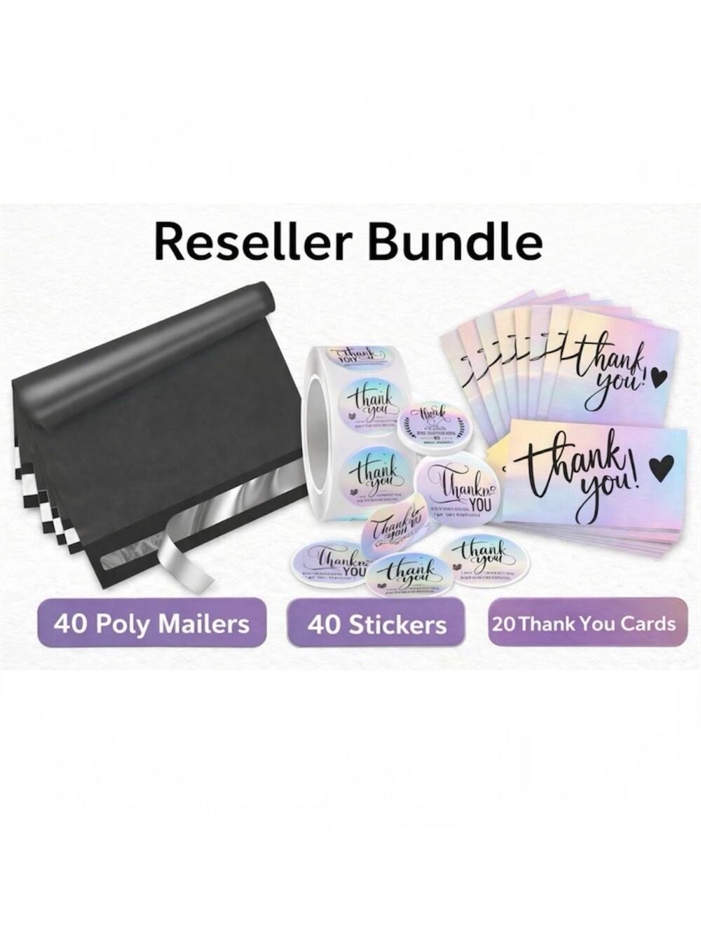 100pc Reseller Bundle | 40 Poly Mailers + 40 Thank You Stickers + 20 TY Cards